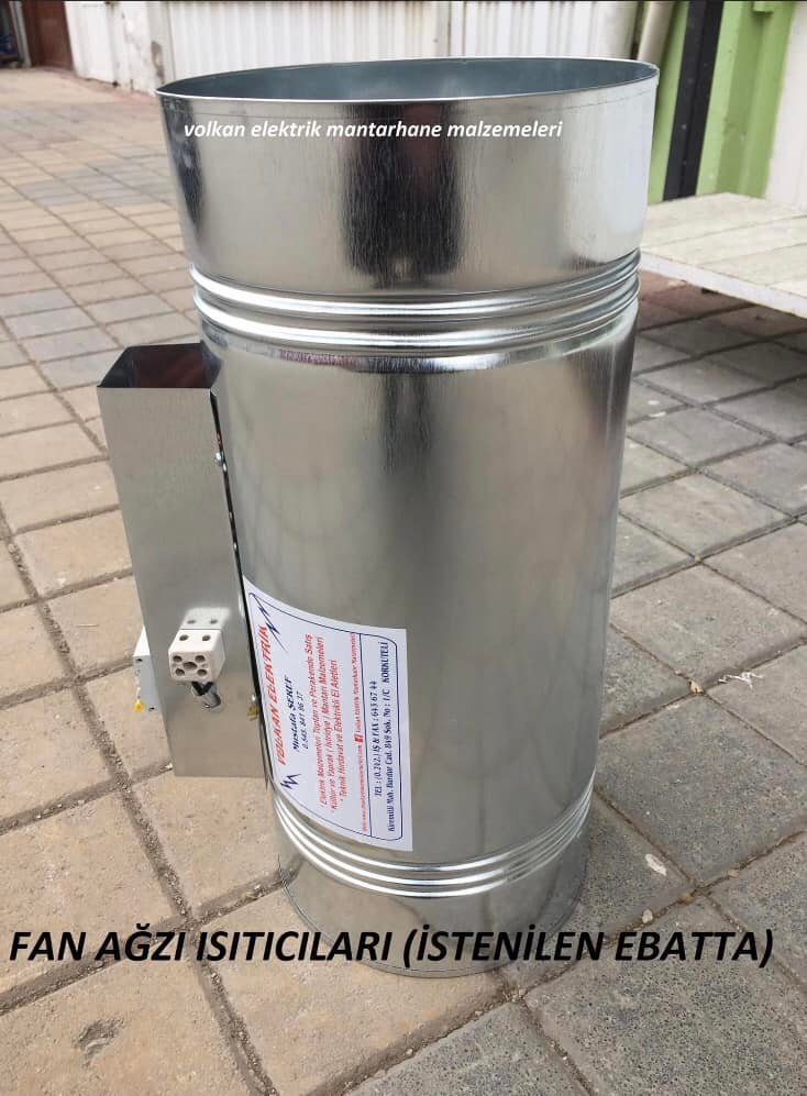 FAN AĞZI ISITICILARI